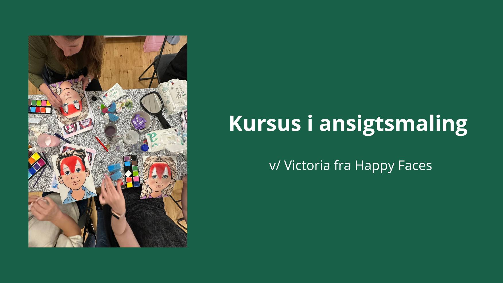 Kom til kursus i ansigtsmaling her i BusinessHouse